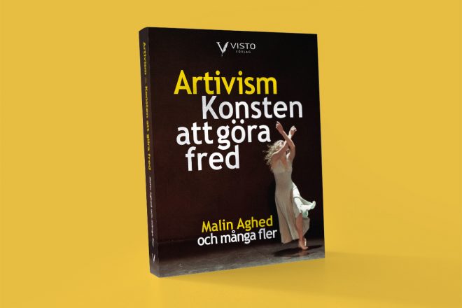 Artivism - konsten att göra fred bok