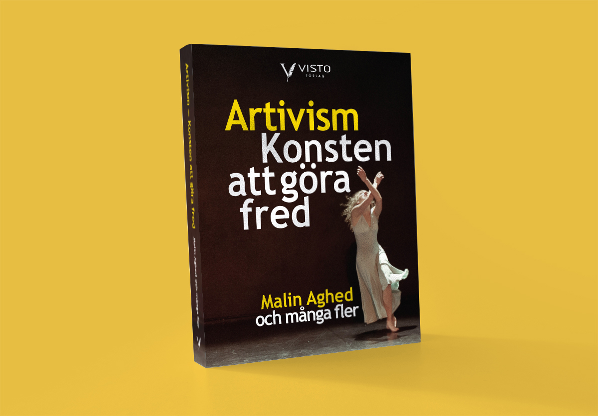 Artivism - konsten att göra fred bok